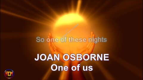 JOAN OSBORNE - One of us - Lyrics, Paroles, Letra