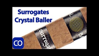 Surrogates Crystal Baller Cigar Review