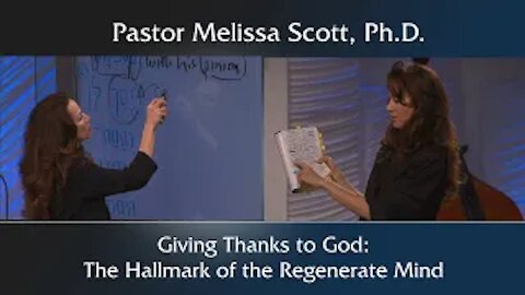 Colossians 3:15 Giving Thanks to God: The Hallmark of the Regenerate Mind - Colossians Ch. 3 #10