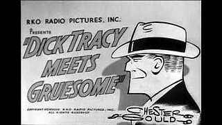 Dick Tracy Meets Gruesome