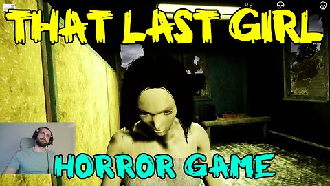 That Last Girl Gameplay | Survival Horror | First Day Version