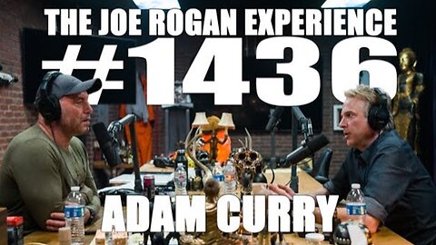 Joe Rogan Experience #1436 - Adam Curry