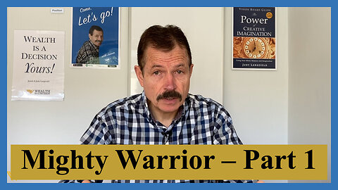 Mighty Warrior – Part 1