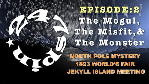 247spin Episode 2: The Mogul, The Misfit, & The Monster