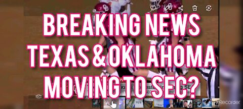 TEXAS & OKLAHOMA MOVING TO SEC?