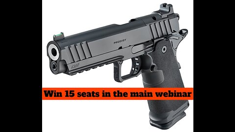 SPRINGFIELD ARMORY 1911 DS PRODIGY MINI #2 for 15 seats in the main webinar