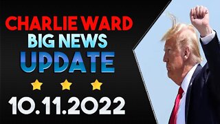 CHARLIE WARD LATEST NEWS UPDATE TODAY OCT 11TH.2022 - TRUMP NEWS