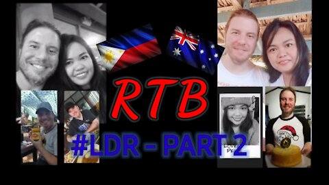#LDR - Long Distance Relationship - Australia & Philippines Part 2