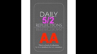 Daily Reflections – May 2 – A.A. Meeting - - Alcoholics Anonymous - Read Along