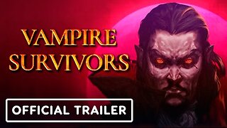 Vampire Survivors - Official Xbox Launch Trailer