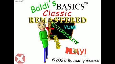BALDI'S BASICS CLASSICS REMASTERED | ESCAPING THE TEACHER