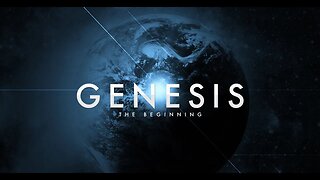 Week 1 | An overview of Genesis