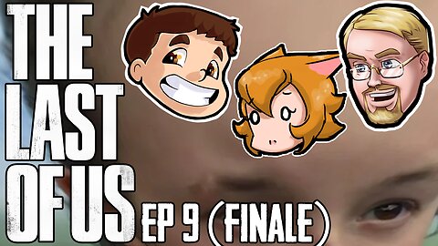 Dev & Friends React To The Last Of Us Ep 9 (Finale)
