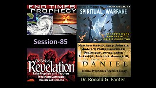 False Prophets and Teachers Preaching Damnable Heresies of Demons Session 85 Dr. Ronald G. Fanter