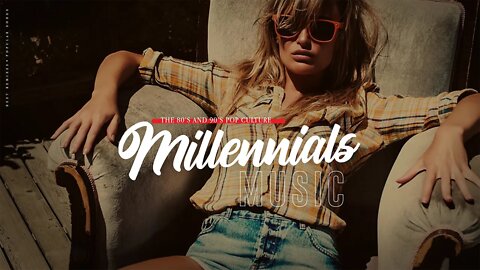 Millennials Music | Best Remixes of 80s & 90s Popular Songs