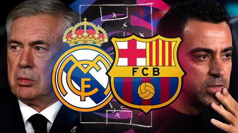 Real Madrid vs Barcelona El Clasico La Liga 22/23 TACTICAL PREVIEW