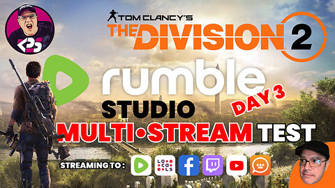 🔴🟡🟢 Rumble Studio Test - Day 3 - The Division 2