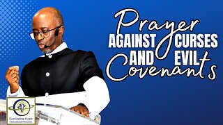 Prayer Against Curses And Evil Covenants | Pastor Daves Oludare Fasipe