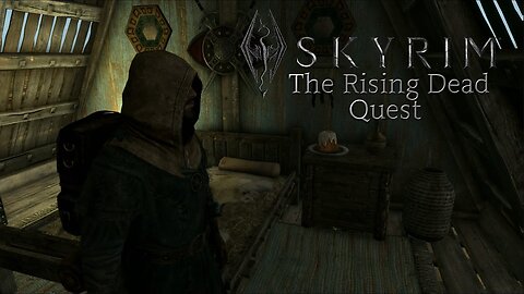 The Elder Scrolls V: Skyrim (The Rising Dead Quest & Making Adventurers Pack)