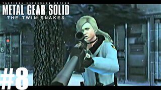 Metal Gear Solid: The Twin Snakes - Part 8 (Playthrough/Walkthrough)