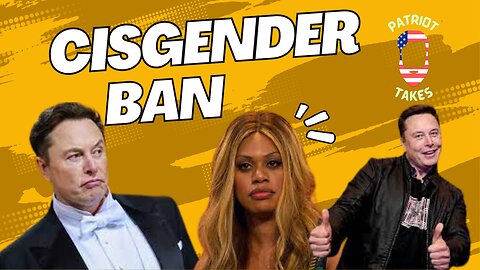 CisGender so Banned