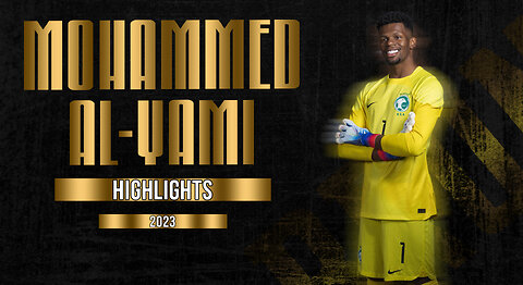 MOHAMMED AL-YAMI - GOALKEEPER - AL AHLI - KSA - 2023