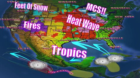 Tropical Update, MCS Today, June Heat Waves & Feet Of Snow - The WeatherMan Plus Weather Channel