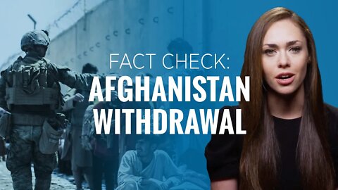 Fact Check: Was the Afghanistan Withdrawal a “Success”?