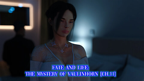 Fate And Life: The Mystery Of Vaulinhorn - Chapter 11