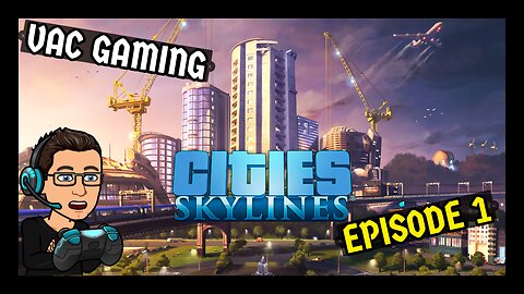 Cities Skylines Rumble City Episode 1