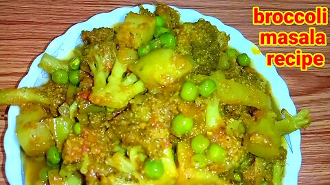 Broccoli masala recipe | vegetable recipe | indian style |