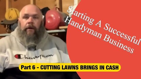 HOW TO START A LAWN CARE BUSINESS - How To Start A Successful Handyman Business w/ No Money