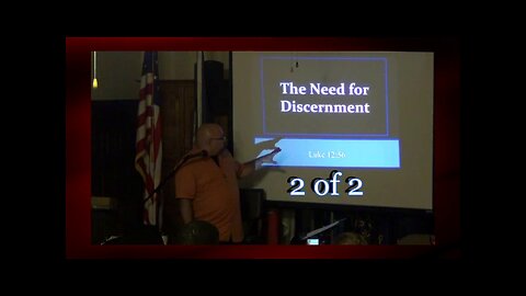 051 The Need For Discernment (Exposing False Teachers) 2 of 2