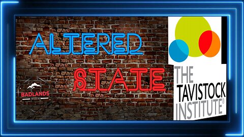 Altered State Ep 3: Tavistock