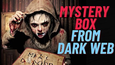 true dark web stories | I Bought Mystery Box off The Deep Web