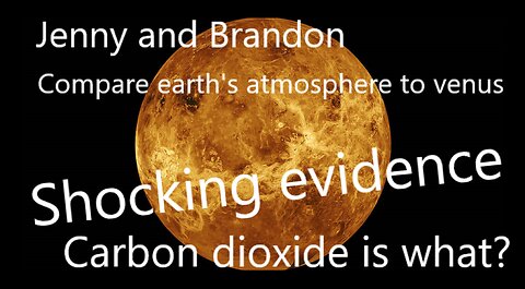 Jenny and Brandon compare earth's and venus atmosphere