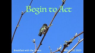Begin to Act - Breakfast with the Silvers & Smith Wigglesworth Mar 28
