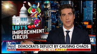 Watters: This Is The Democrats Impeachment Strategy