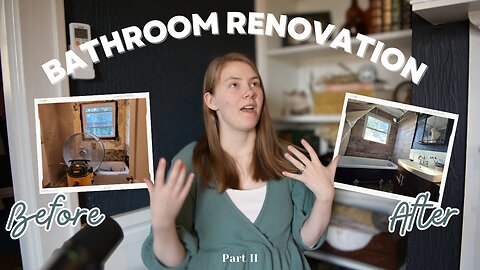 Vlog | Finished Results of Our Bathroom Remodel Part II