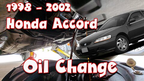 2002 Honda Accord Oil Change 2.3L