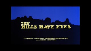 The Hills Have Eyes (1977)