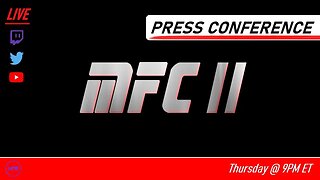MFC 2 - Press Conference