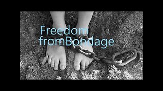 Proverbs 22 - Freedom From Bondage