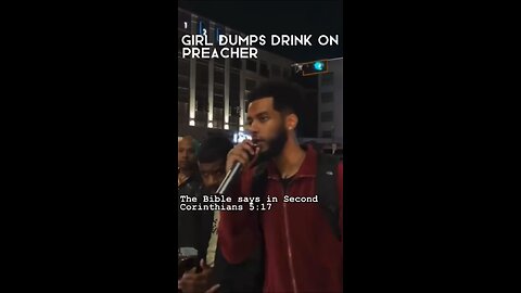 Girl Dumps Drink On Preacher