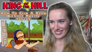 King Of The Hill-How To Fire A Rifle Without Really Trying!! Russian Girl First Time Watching!!