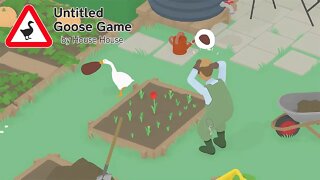 Untitled Goose Game - Part 1 - I STOLE HIS HAT!