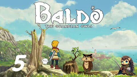 Owl Village and the King of Cats - Baldo: The Guardian Owls [5]