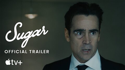 Sugar - Official Trailer