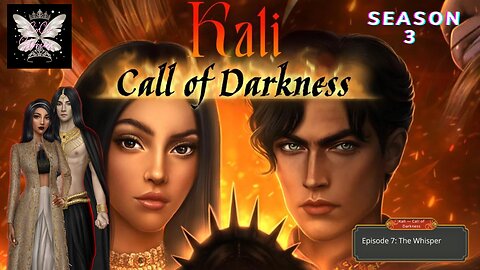 Kali: Call of Darkness S3 Ep 7 · The Whisper