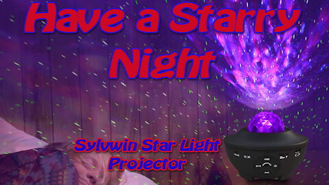 Sylvwin Star Light Projector Review